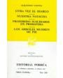 Otra vez el diablo. Nuestra Natacha. Prohibido suicidarse en primavera. Los árboles mueren de pie. Prólogo de Antonio Ma