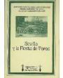 Sevilla y la fiesta de toros. ---  ABC, Biblioteca Hispalense nº14, 2001, Sevilla.