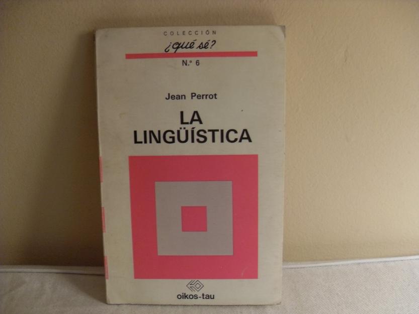 La lingüística (Jean Perrot)