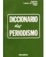 Diccionario de periodismo. ---  Acento, Colección Flash, 2001, Madrid.