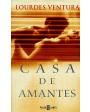 Casa de amantes.