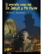 El extraño caso del Dr. Jekyll y Mr. Hyde