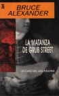 La matanza de Grub Street - mejor precio | unprecio.es