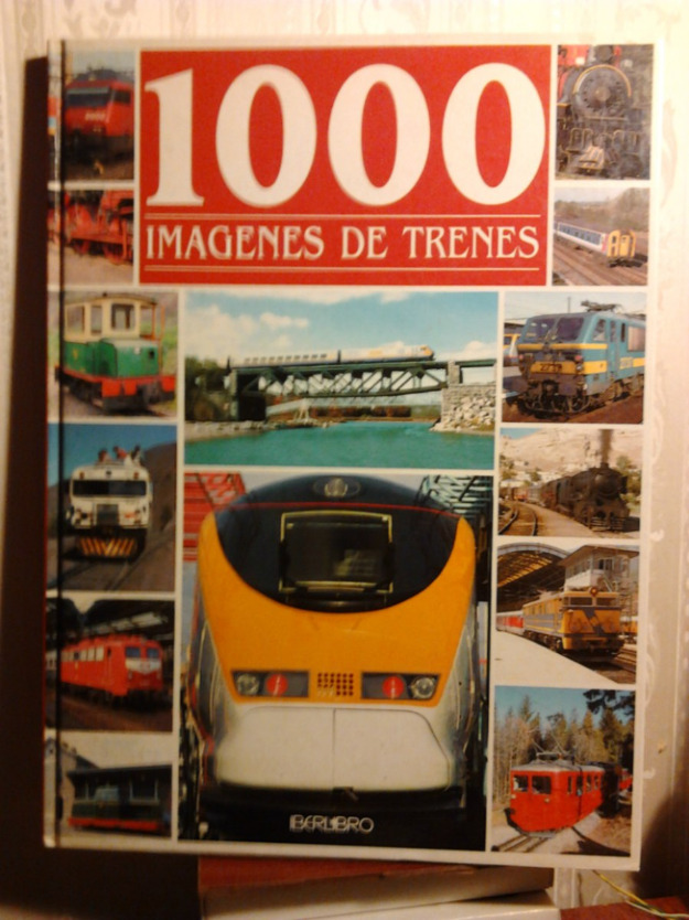 1000 Imagenes De Trenes  1998