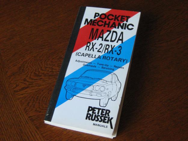 Mazda RX-2 RX3 Capella Rotary Engine Book Workshop Manual RX 2 3