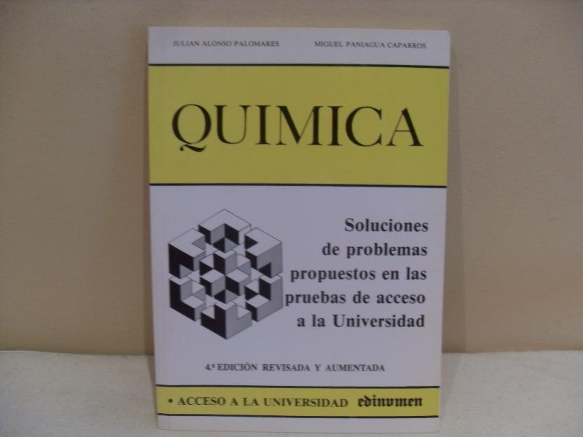 Química. Soluciones de problemas propuestos en las pruebas de acceso a la Universidad.