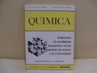 Química. Soluciones de problemas propuestos en las pruebas de acceso a la Universidad. - mejor precio | unprecio.es