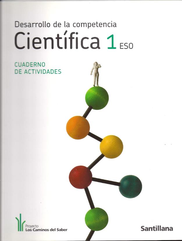 Cuaderno de Actividades Desarrollo de la Competencia Científica 1º ESO