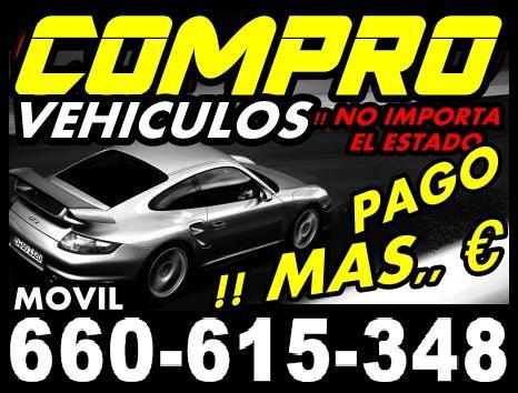 COMPRO COCHES ... PAGO MAS