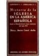 Historia de la Iglesia en la América española. I: Desde el descubrimiento hasta comienzos del siglo XIX. México, América