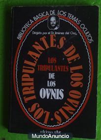 Los tripulantes de los ovnis. Jiménez del Oso. Biblioteca básica de los temas ocultos