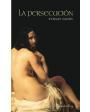 la persecucion