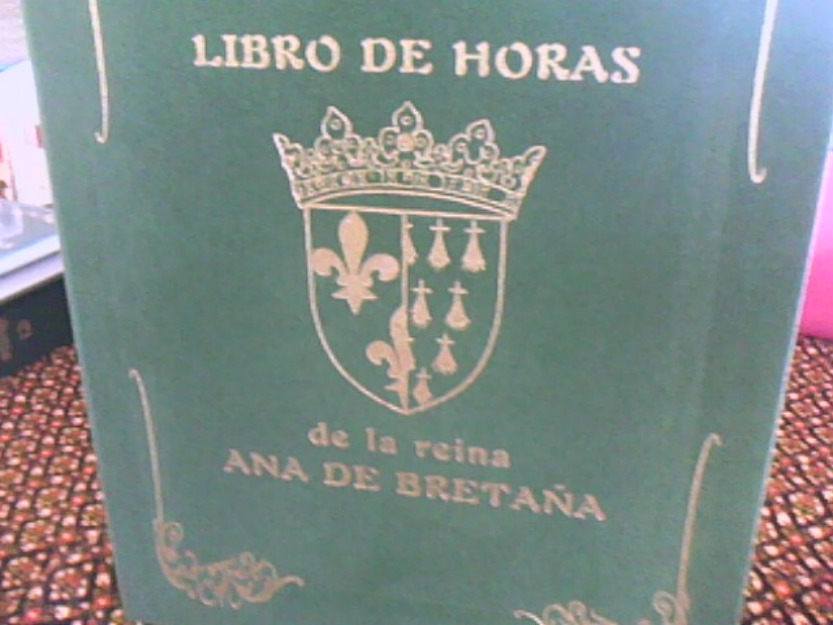 Facsimil libro de horas de la reina ana de bretaña