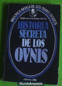 Historia secreta de los ovnis. Jiménez del Oso