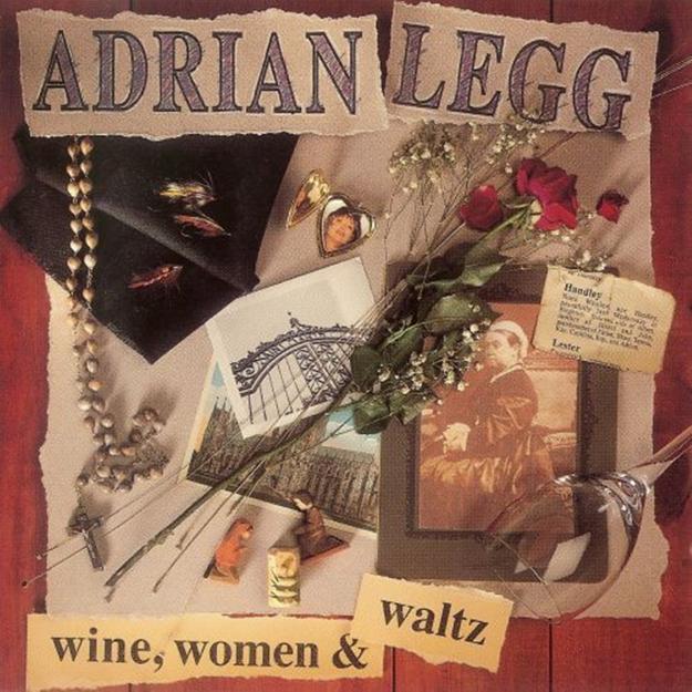 Adrian legg - wine, women & waltz - cd (1993)