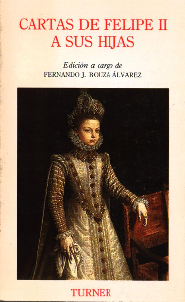 Cartas de Felipe II a sus hijas