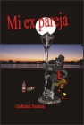 MI EX PAREJA - mejor precio | unprecio.es