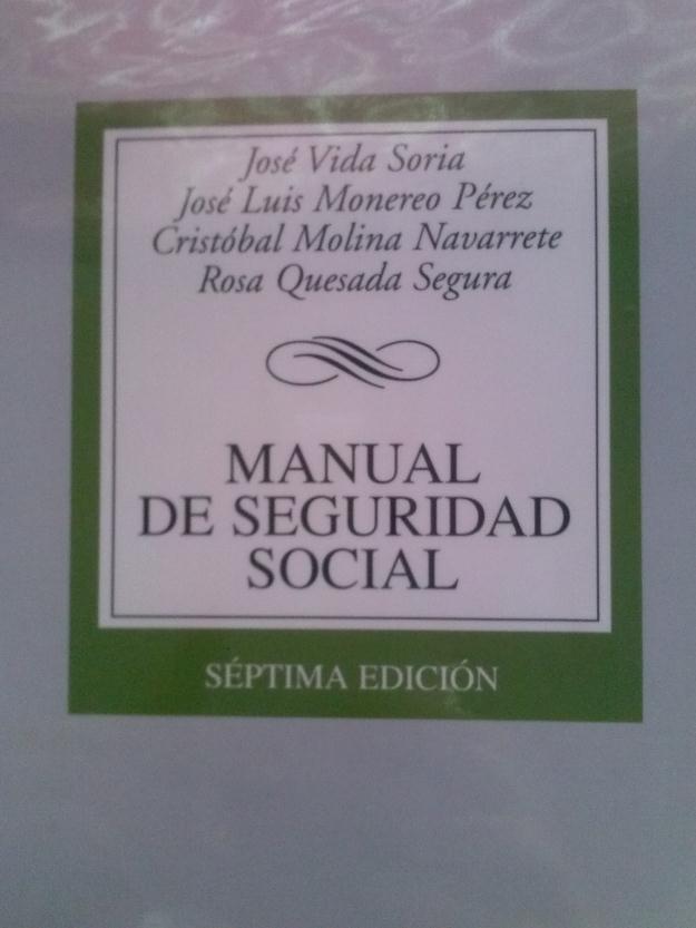 Derecho de la seguridas social, Vida Soria