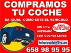 SI NECESITA DINERO, LE COMPRAMOS SU VEHICULO EN EL ACTO Y EN EFECTIVO - LLAME 658.98.95.95 - TODOGOLPEADO - mejor precio | unprecio.es