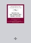 Manual de Derecho Mercantíl Vol. I