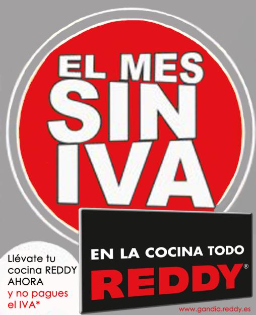 Mes SIN IVA en Reddy cocinas Gandia