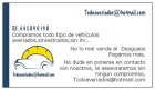 Todoaveriados@hotmail.com COMPRAMOS SU VEHICULO 645890198 NO LO MAL VENDA - mejor precio | unprecio.es