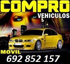 COMPRO COCHES MEJORO CUALQUIER OFERTA 692 852 157 LLAMENOS