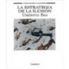 La estrategia de la ilusión - mejor precio | unprecio.es