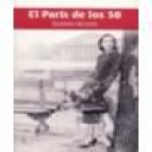 el paris de los 50 - mejor precio | unprecio.es