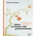 Abrir la mano del pensamiento - mejor precio | unprecio.es