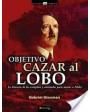 Objetivo: Cazar al Lobo