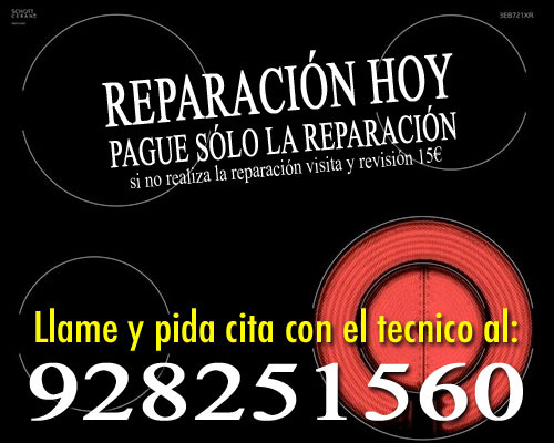 Tecnico de vitroceramica las Palmas 668853664