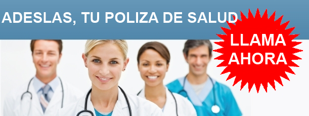 Poliza Medica. Poliza Medica Adeslas: 12€/mes