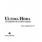 Última hora. La fundación de un diario popular. --- La Voz, 2005, Lima. - mejor precio | unprecio.es