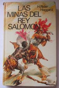 Las minas del rey Salomón. Rider Haggard