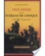 Tres meses con las fuerzas de choque (División Campesino) seguido de Aviones sobre el pueblo (Relato de la Guerra en Esp