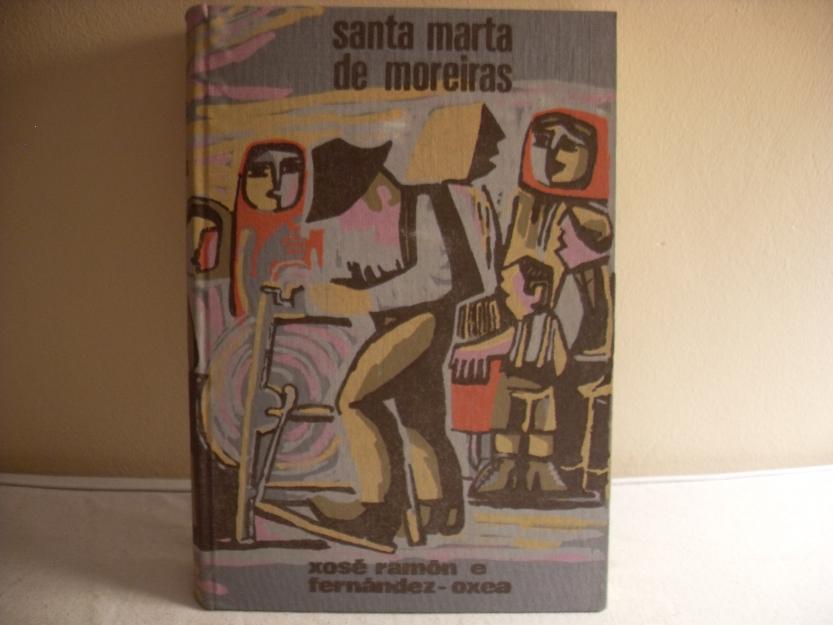 Santa Marta de Moreiras (Xose Ramón e Fernández-Oxea)