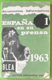 España en su prensa 1963. Servicio Informativo Español